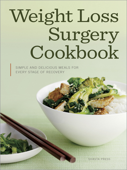Title details for Weight Loss Surgery Cookbook by Shasta Press - Available